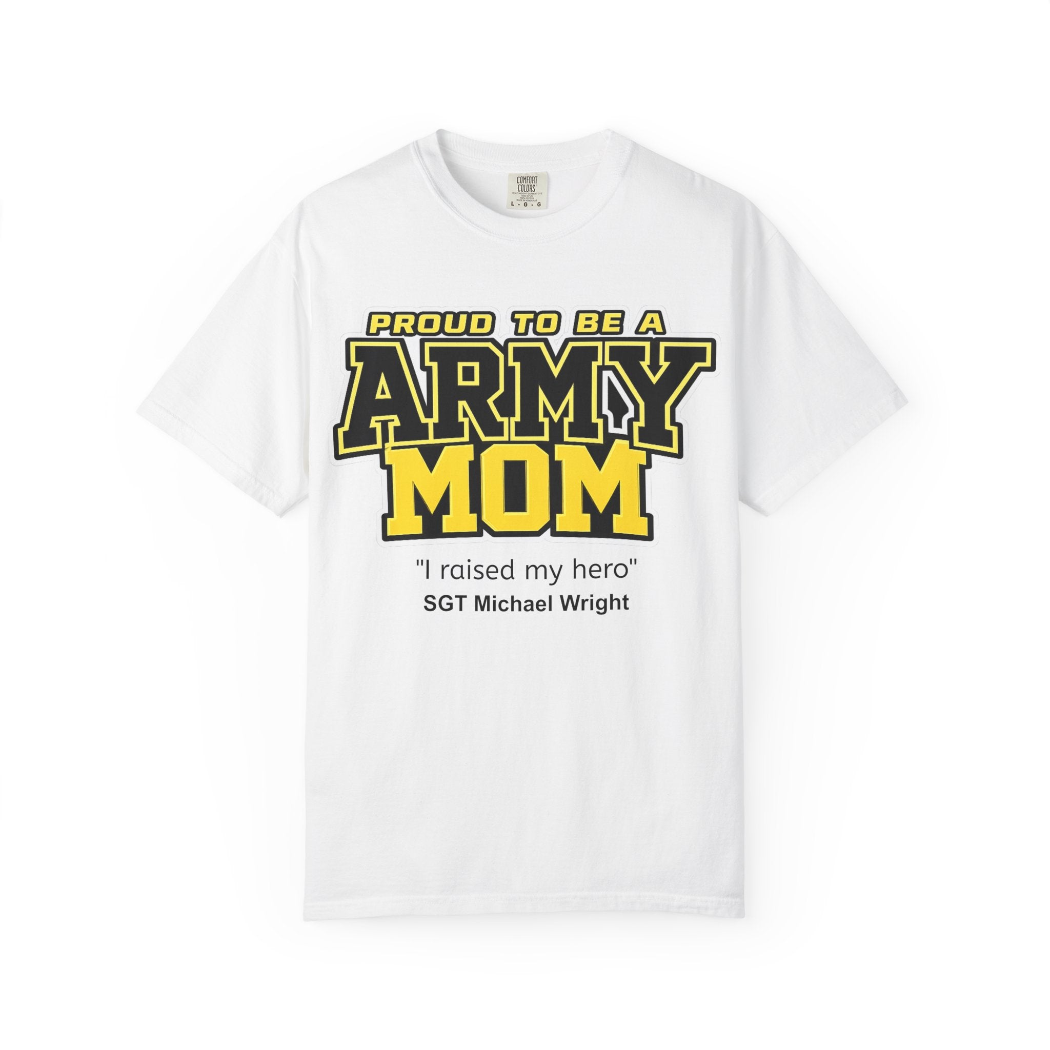Custom Army Mom Shirt – Personalized Proud Army Mom Comfort Colors 1717 T-Shirt