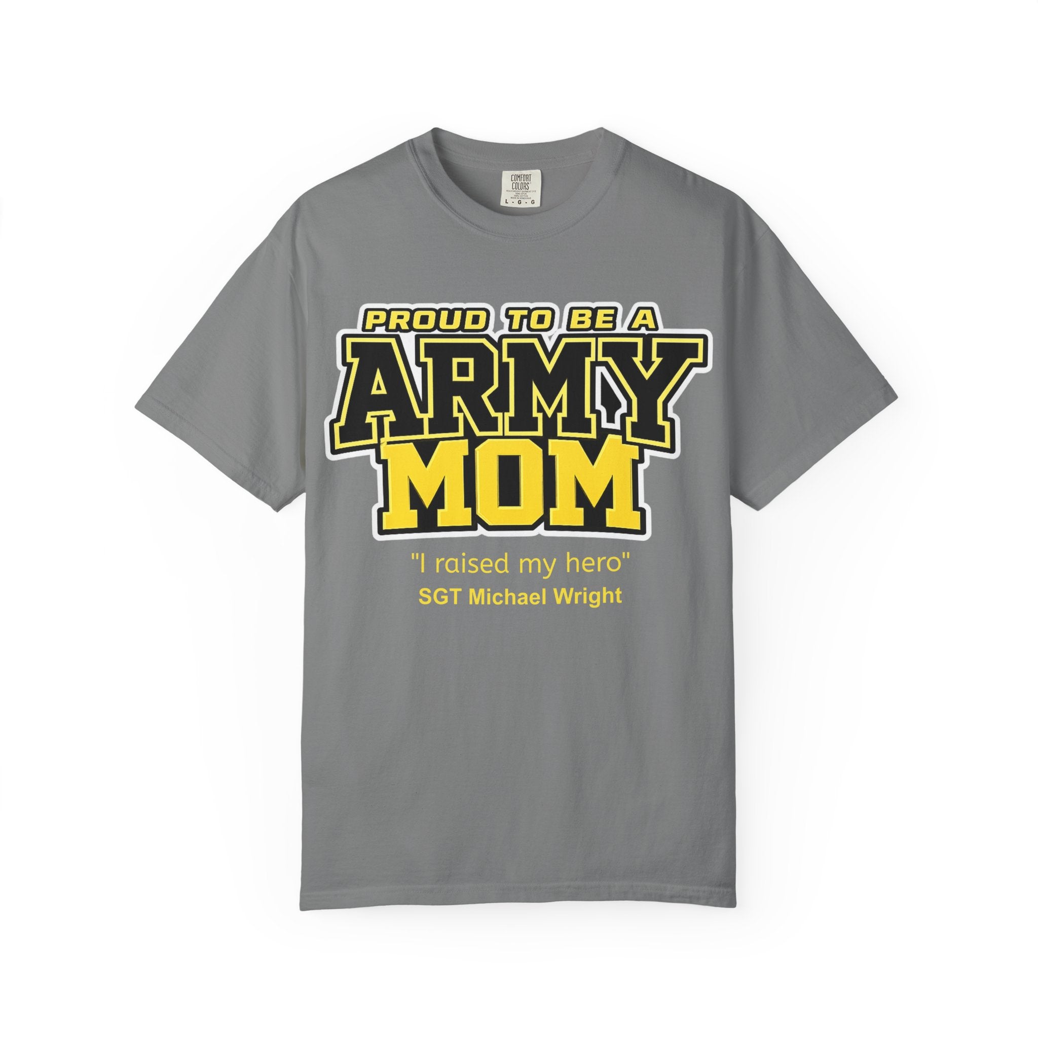 Custom Army Mom Shirt – Personalized Proud Army Mom Comfort Colors 1717 T-Shirt