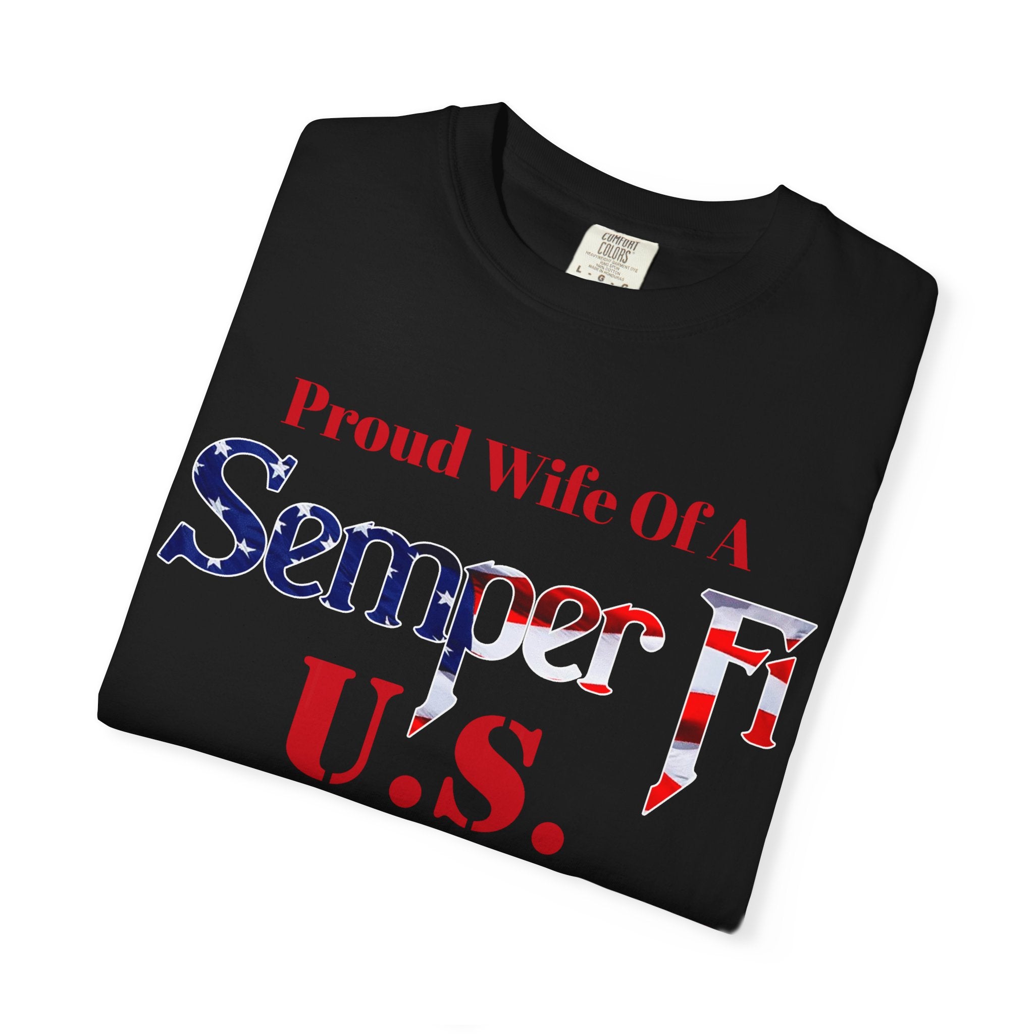 Custom Marine Wife Shirt – Personalized Semper Fi USMC T-Shirt | Proud Military Spouse Gift | Comfort Colors 1717