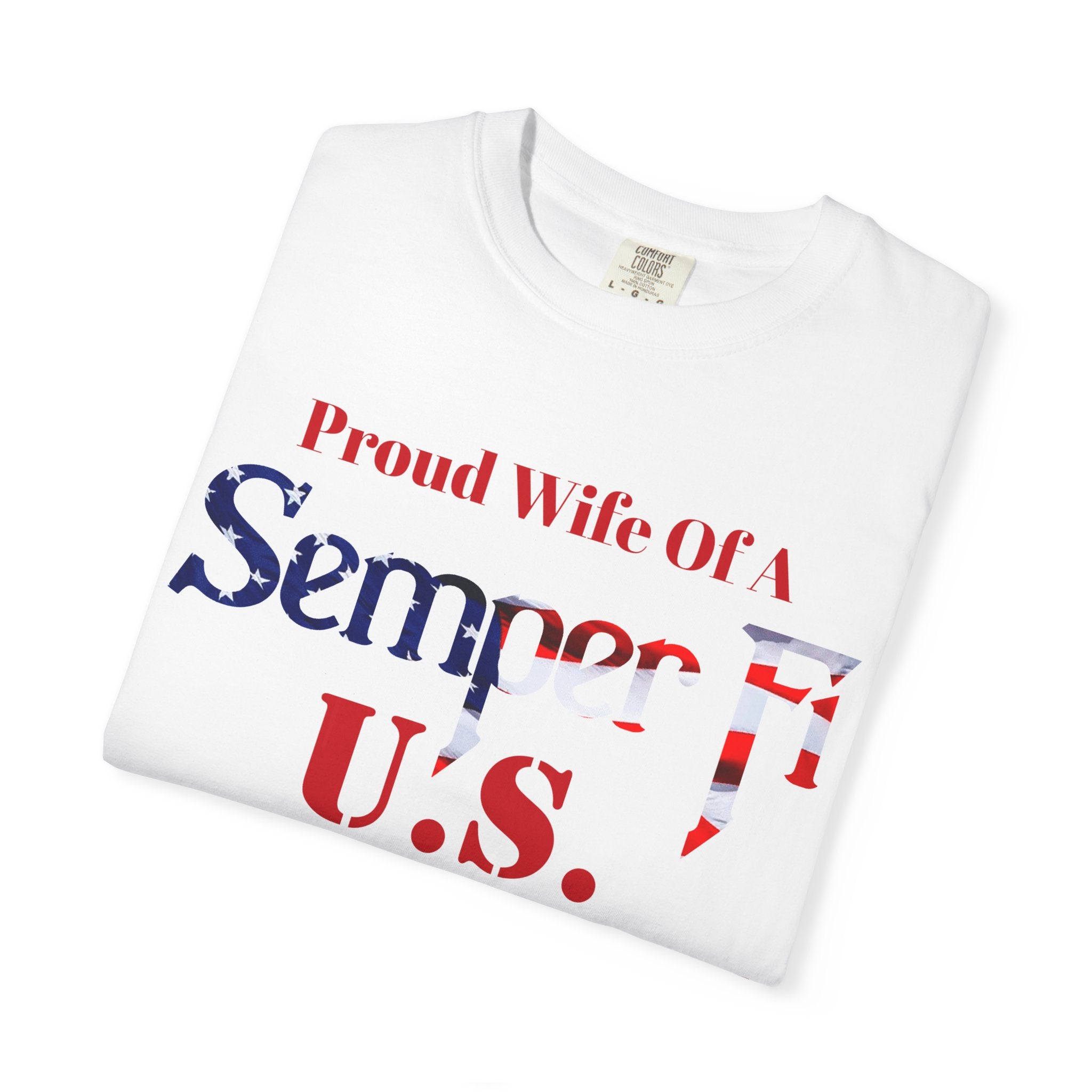 Custom Marine Wife Shirt – Personalized Semper Fi USMC T-Shirt | Proud Military Spouse Gift | Comfort Colors 1717