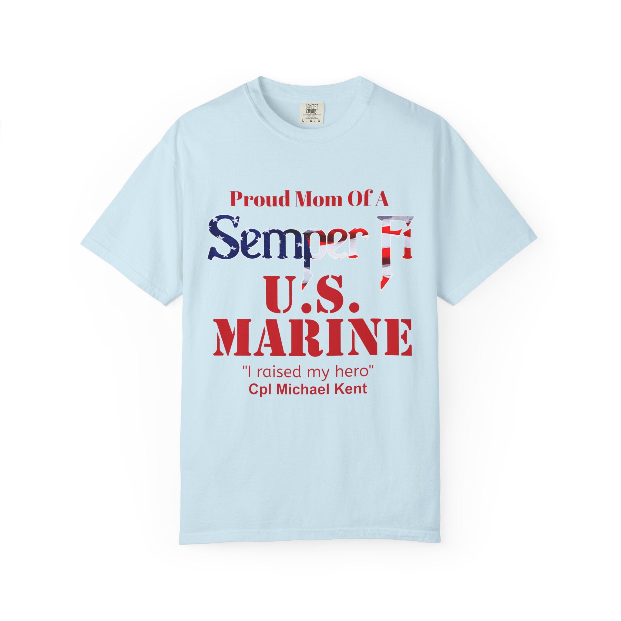 Custom Marine Mom Shirt – Personalized Semper Fi T-Shirt | Proud U.S. Marine Family Gift | Comfort Colors 1717