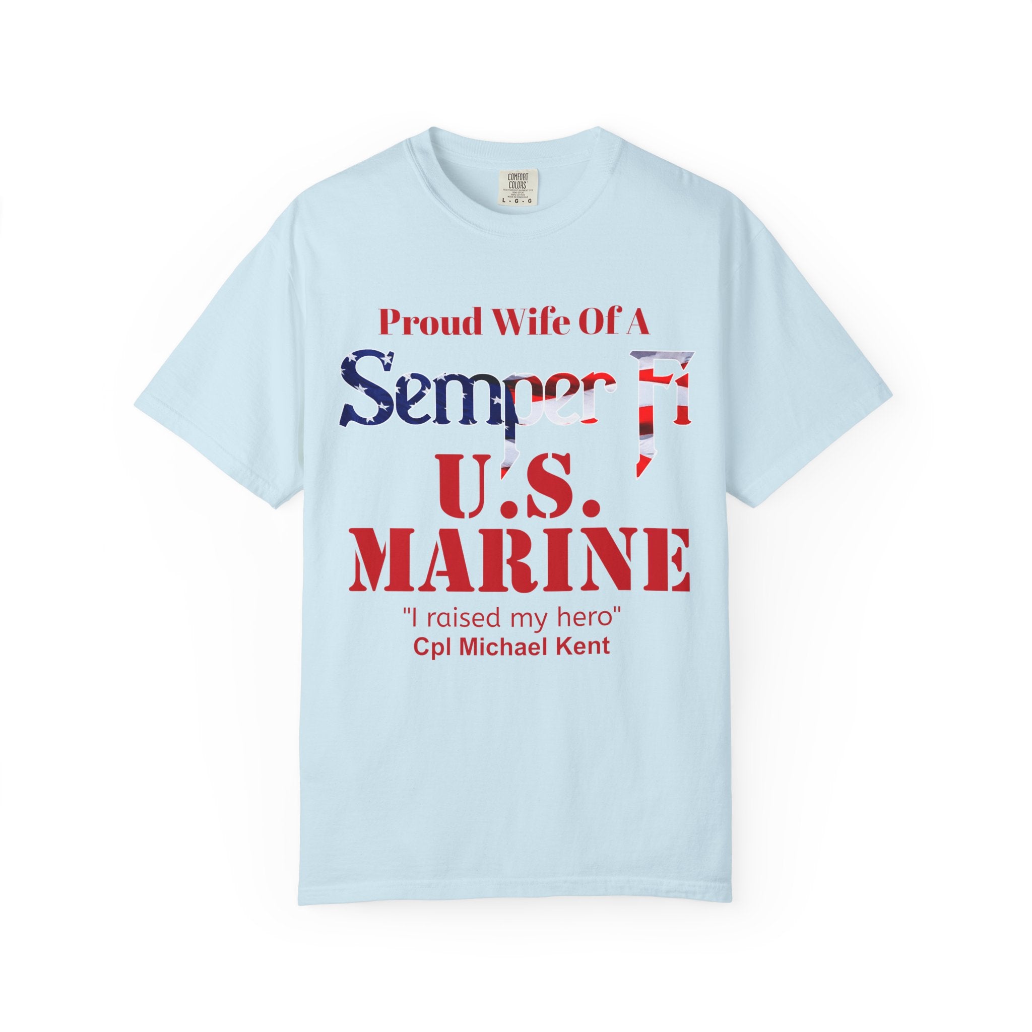 Custom Marine Wife Shirt – Personalized Semper Fi USMC T-Shirt | Proud Military Spouse Gift | Comfort Colors 1717