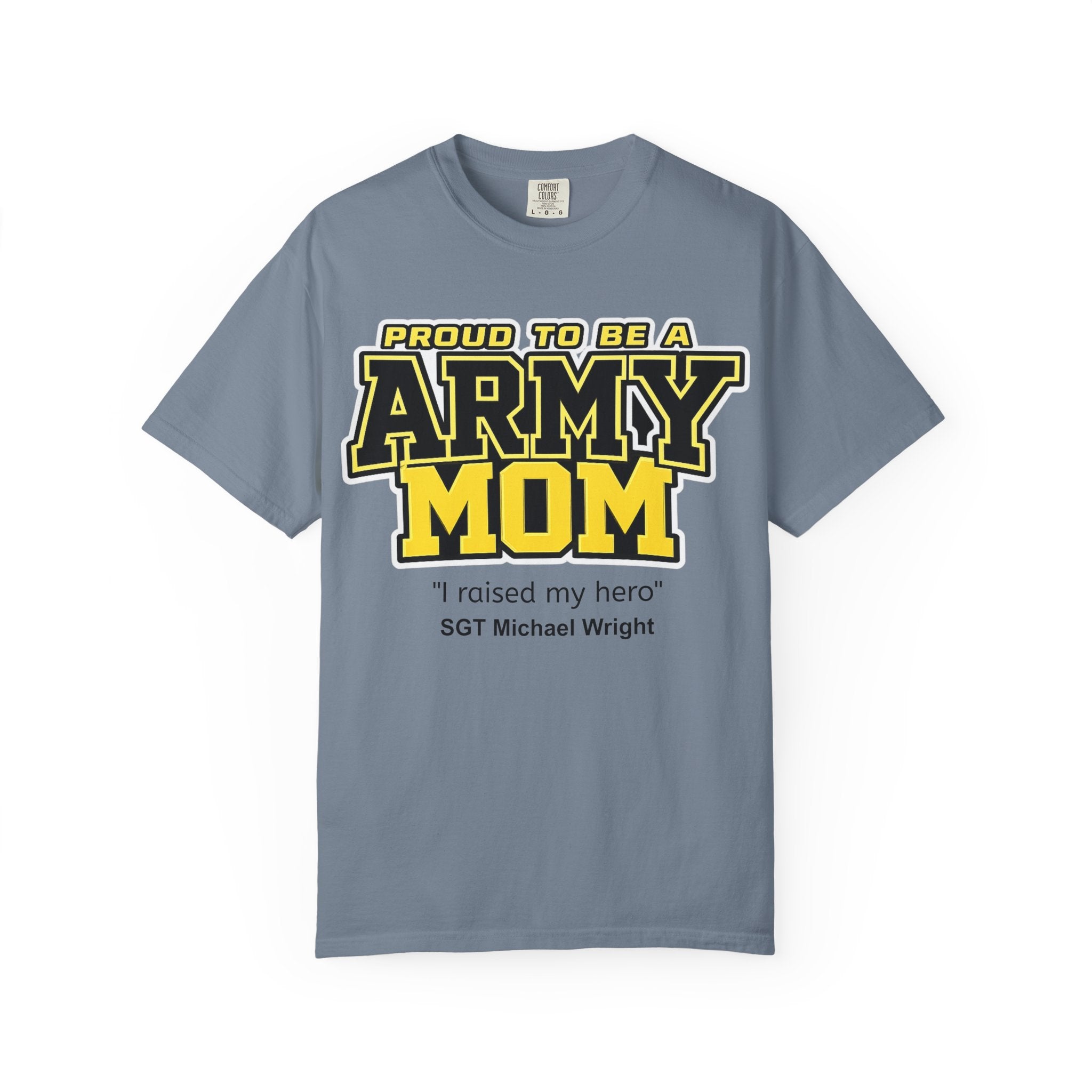 Custom Army Mom Shirt – Personalized Proud Army Mom Comfort Colors 1717 T-Shirt