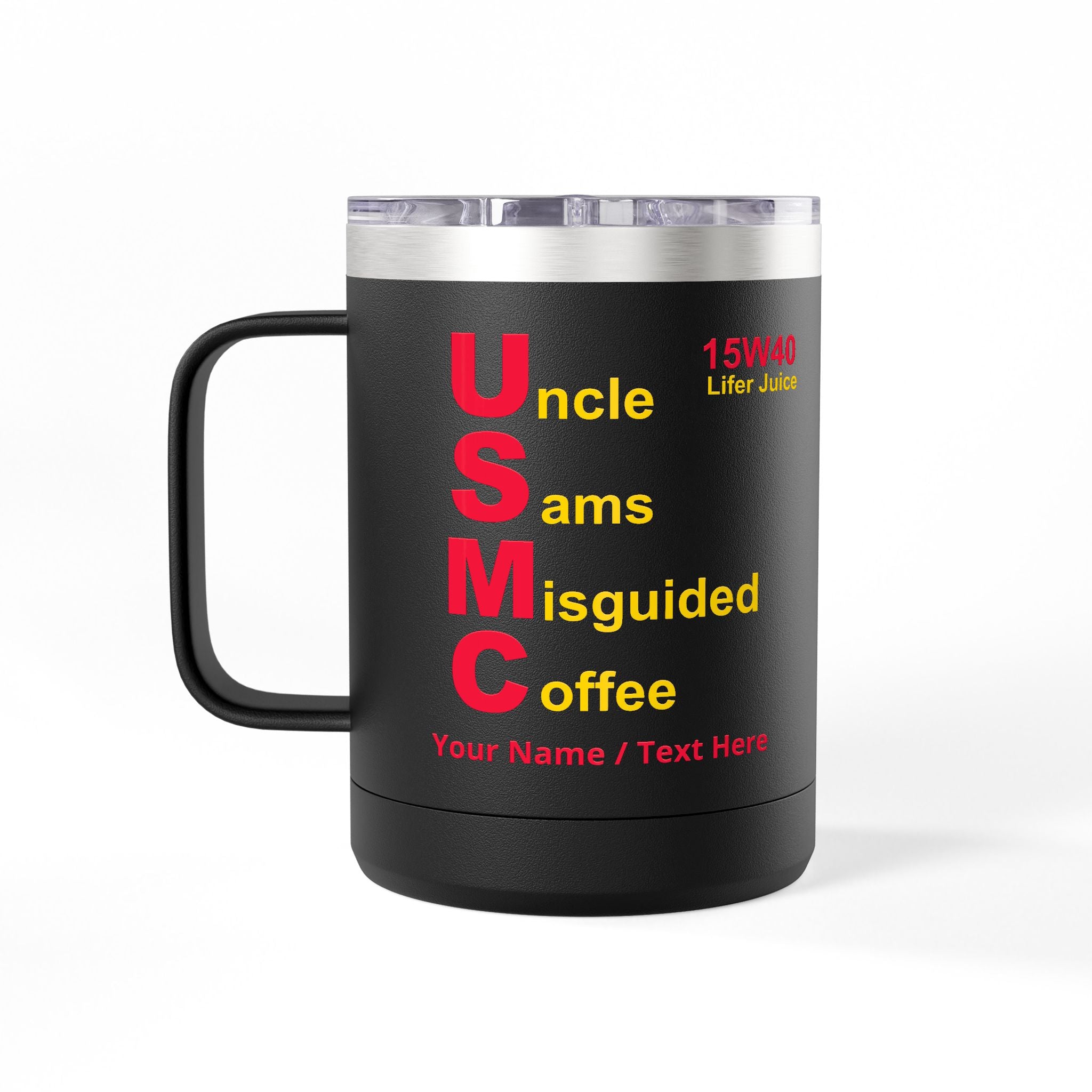 Custom USMC 15W40 Coffee Mug – Personalized “Uncle Sam’s Misguided Coffee” Marine Corps 15oz Travel Tumbler