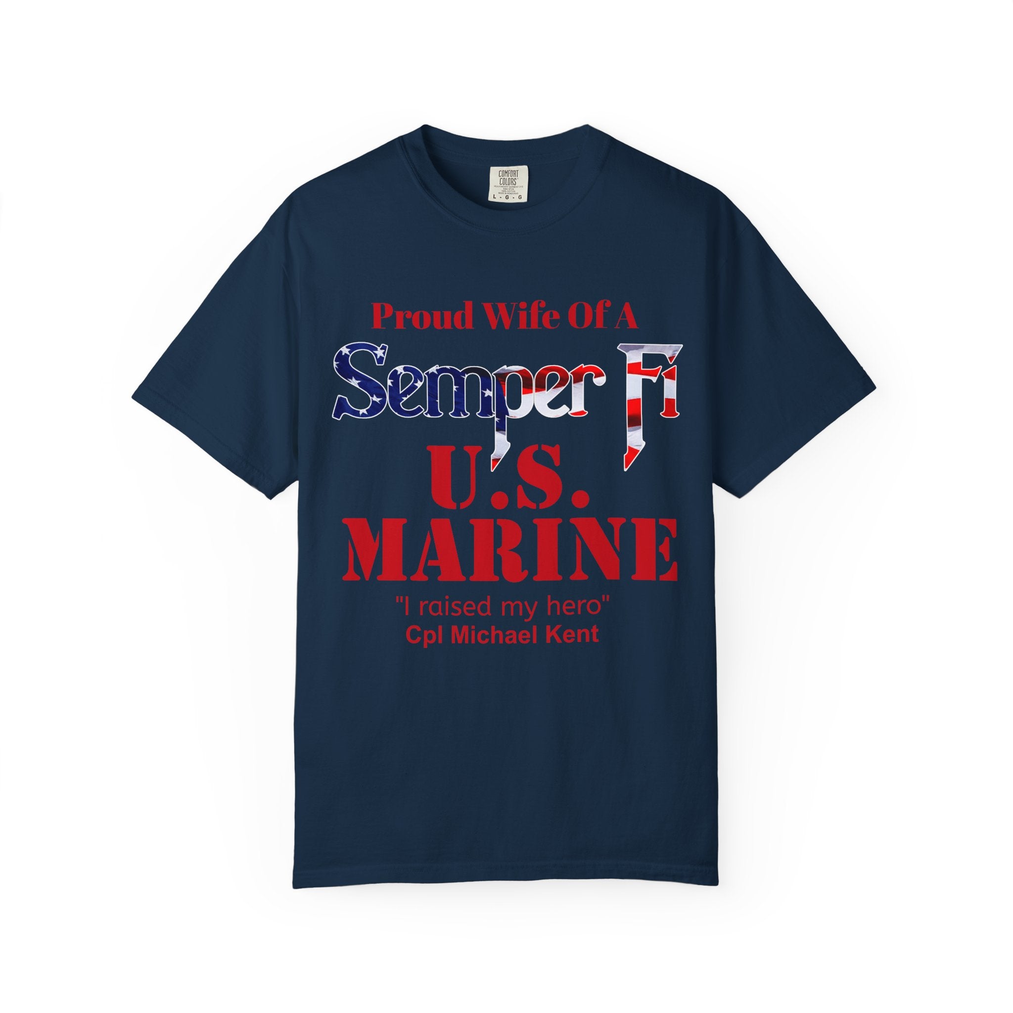 Custom Marine Wife Shirt – Personalized Semper Fi USMC T-Shirt | Proud Military Spouse Gift | Comfort Colors 1717