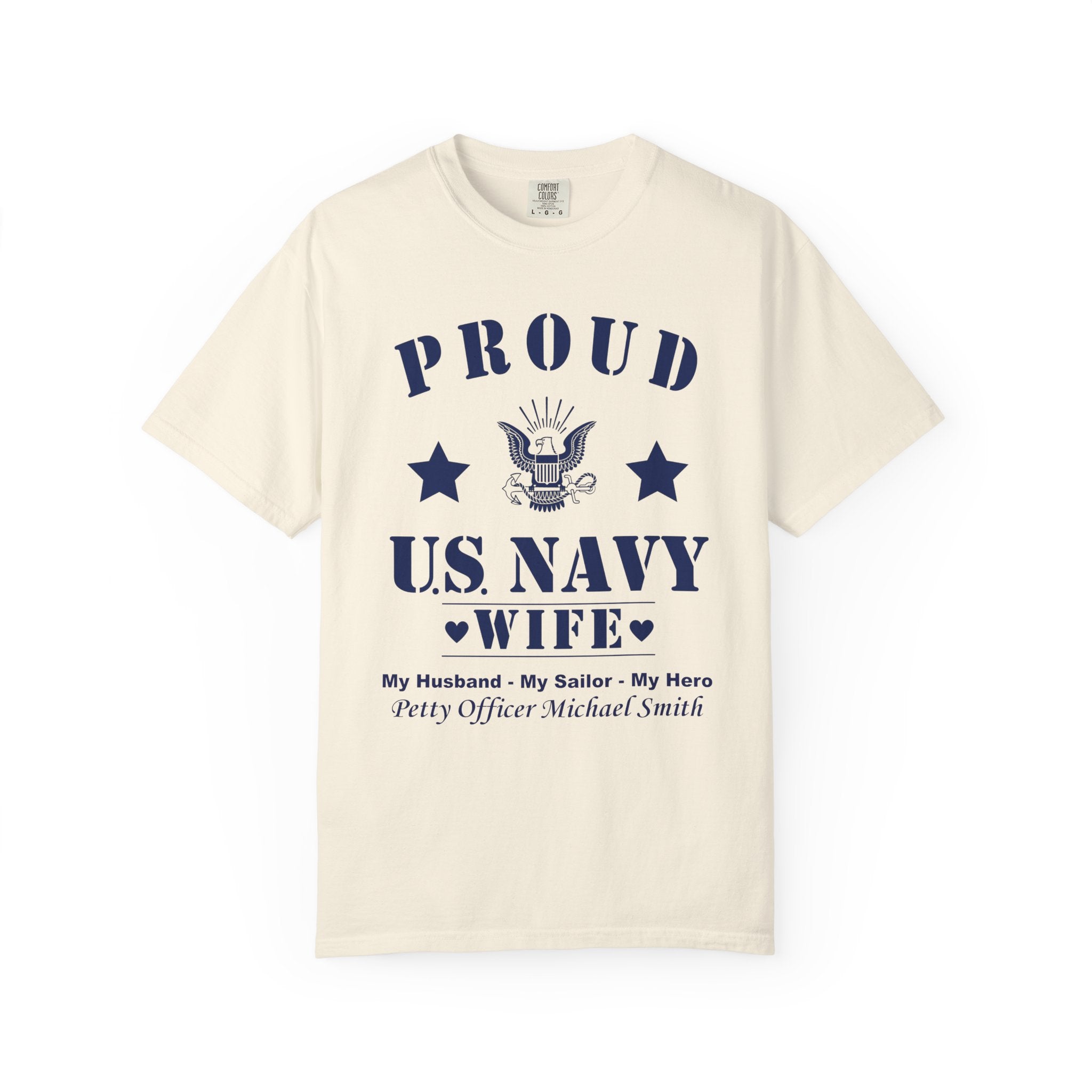 Custom Proud Navy Wife Comfort Colors T-Shirt – Personalized U.S. Navy Spouse Shirt with Name, Rank & Ship