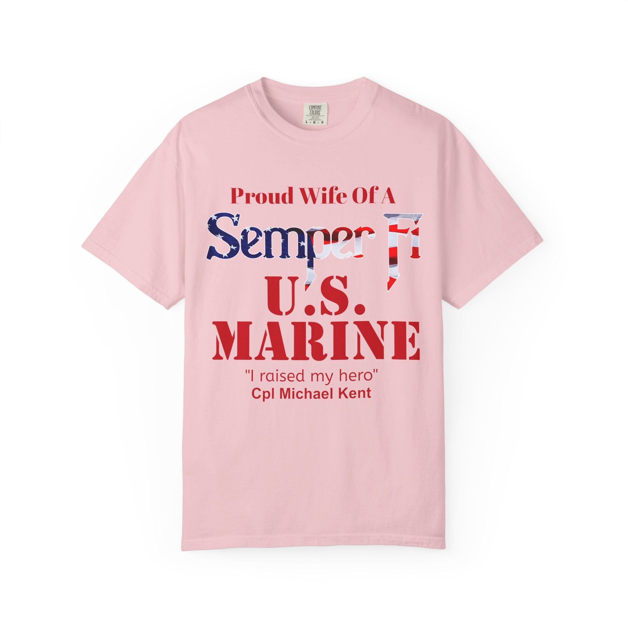 Custom Marine Wife Shirt – Personalized Semper Fi USMC T-Shirt | Proud Military Spouse Gift | Comfort Colors 1717